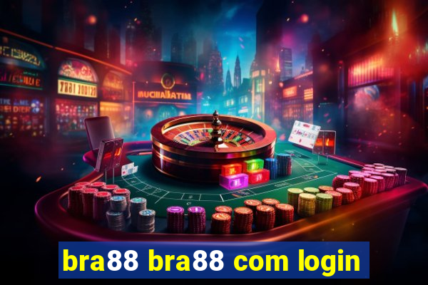 bra88 bra88 com login